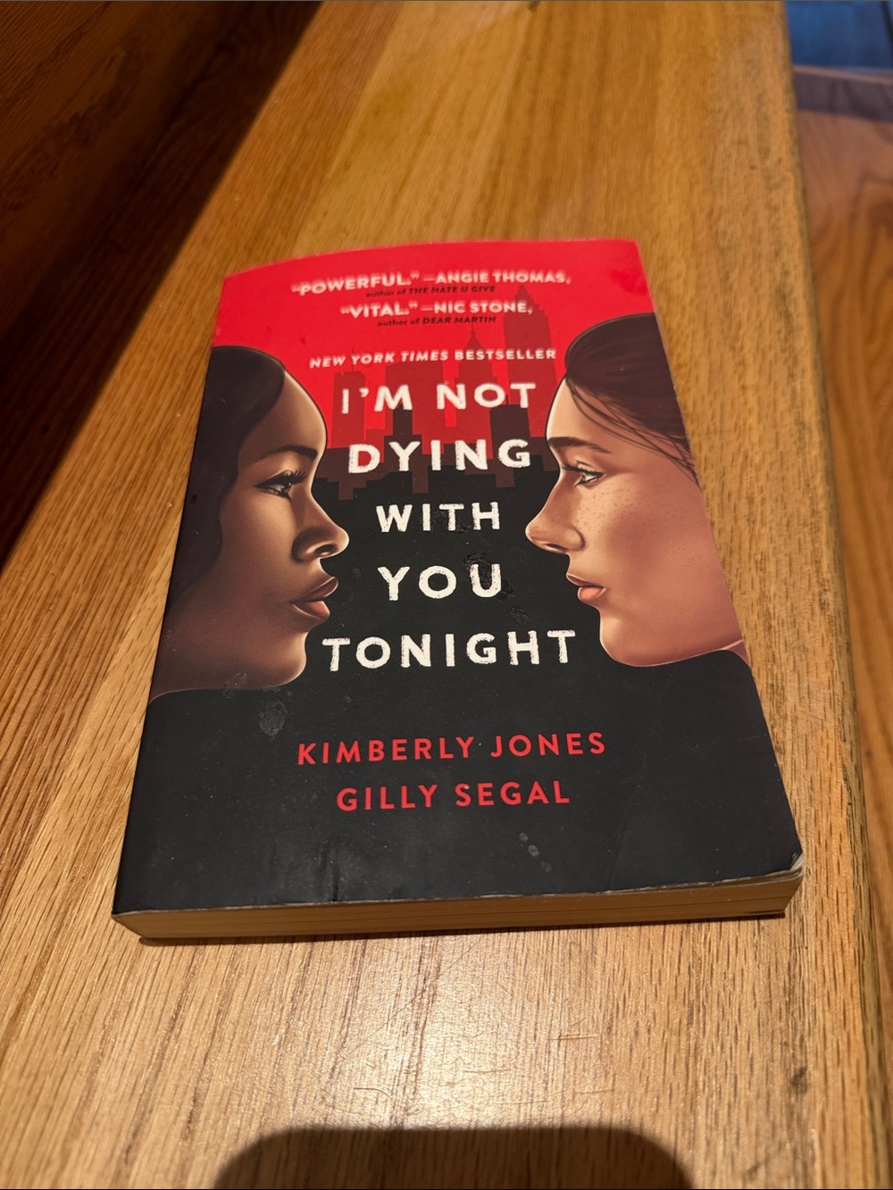 I'm Not Dying With You Tonight — Red & Black Paperback